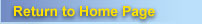 Return to Home Page